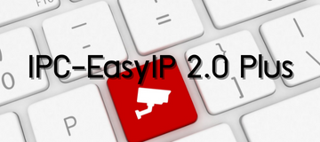 IPC-EasyIP 2.0 Plus